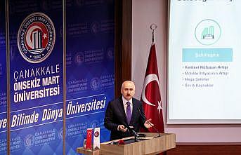 Bakan Karaismailoğlu Çanakkale Onsekiz Mart Üniversitesinde konferans verdi