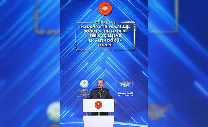 Cumhurbaşkanı Erdoğan, Söğüt Altın Madeni Tesis Açılışı ve İlk Altın Dökümü Töreni'nde konuştu