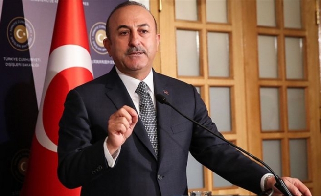 Dışişleri Bakanı Çavuşoğlu: Türkiye etkin çok taraflılıktan yanadır