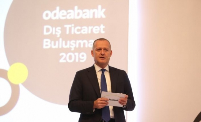 Odeabank, Türkiye'nin önemli bir dış ticaret bankası olmayı hedefliyor