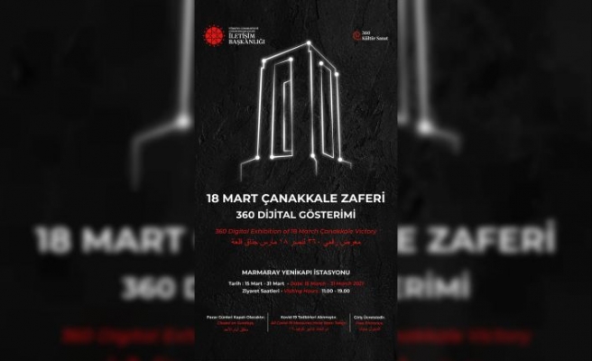 Marmaray Yeni Kapı İstasyonu'ndaki Çanakkale Zaferi Dijital Gösterimi'nin resmi açılışı yarın yapılacak