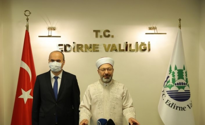 Diyanet İşleri Başkanı Erbaş Edirne Valisi Canalp'ı ziyaret etti