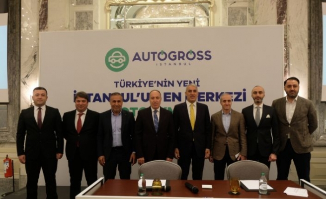 İstanbul'un en merkezi OTOAVM'si Autogross İstanbul tanıtıldı