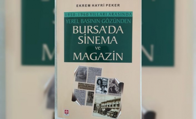 1950-60 yılları arasında Bursa'da yaşanan ilginç olaylar