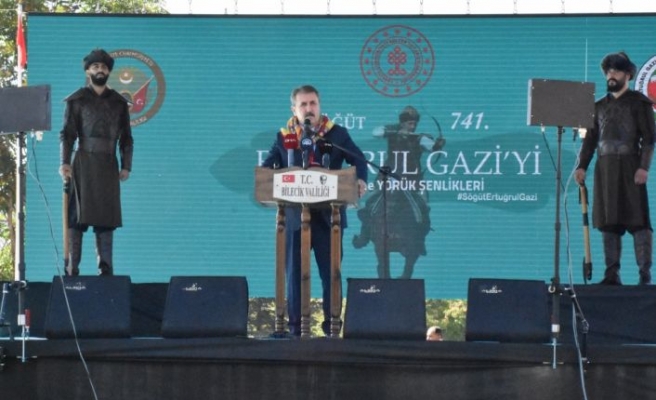 BBP Genel Başkanı Destici, 741. Söğüt Ertuğrul Gazi'yi Anma ve Yörük Şenlikleri'nde konuştu: