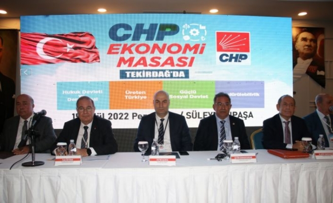 CHP Ekonomi Masası heyeti Tekirdağ'da iş dünyası temsilcileriyle buluştu