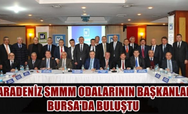38. Karadeniz SMMM Odaları Platform Toplantısı Bursa’da düzenlendi