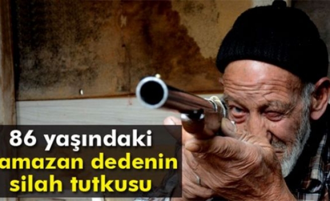 86 yaşındaki Ramazan dedenin silah yapma tutkusu