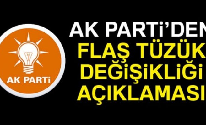 AK Parti’de Tüzük Değişikliği