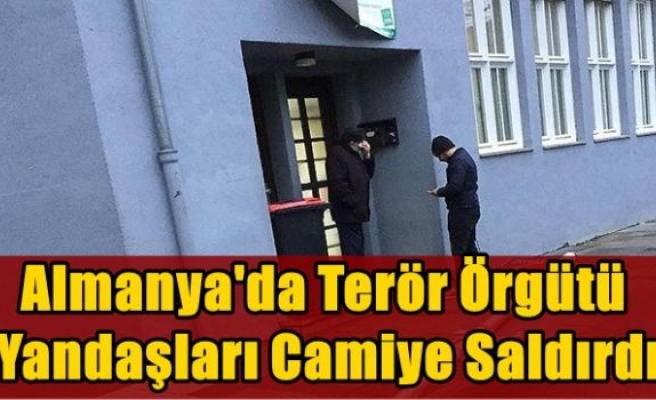 Almanya'da terör örgütü yandaşları camiye saldırdı
