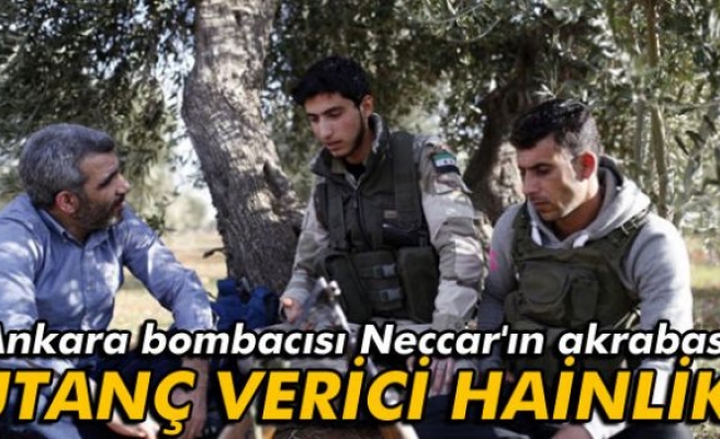Ankara bombacısı Neccar'ın akrabası: 'Utanç verici hainlik'