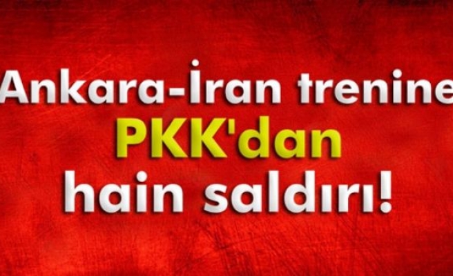 Ankara-İran trenine PKK'dan mayınlı saldırı