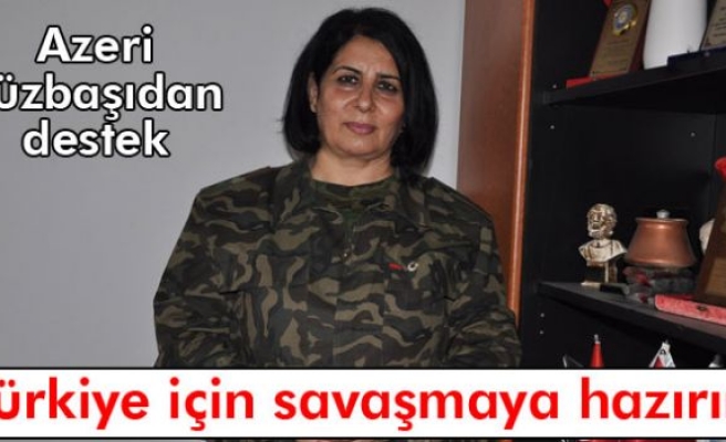 Azeri kadın yüzbaşı: 'Türkiye için savaşmaya hazırım'