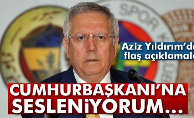 Aziz Yıldırım'dan Adanaspor maçı sonrası flaş açıklamalar!