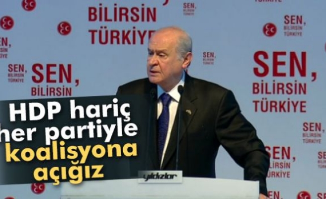 Bahçeli: 'HDP hariç her partiyle koalisyona açığız'