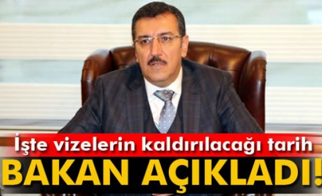 Bakan Tüfenkci: ‘Vizeler Haziran'da kalkacak’