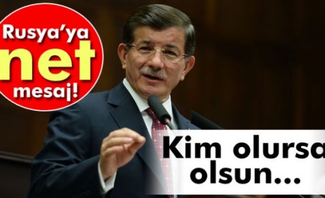 Başbakan Davutoğlu: 'Kim olursa olsun angajman kurallarımız bellidir'