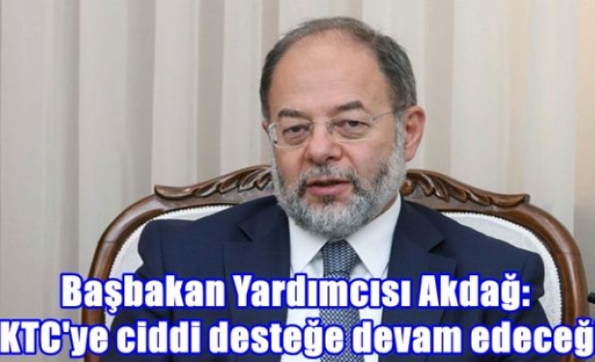 Başbakan Yardımcısı Akdağ: KKTC'ye ciddi desteğe devam edeceğiz