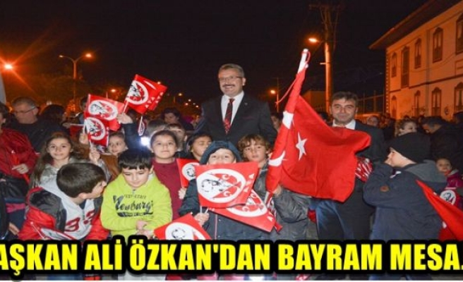 Başkan Ali Özkan’dan 29 Ekim Mesajı
