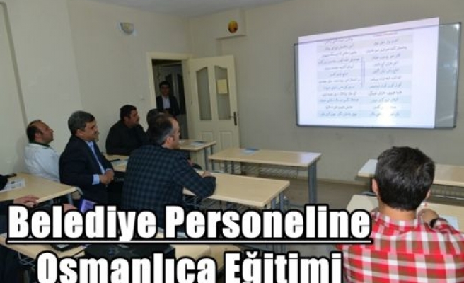 Belediye Personeline Osmanlıca Eğitimi