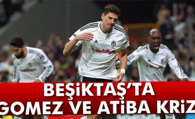 Beşiktaş'ta hem Atiba hem de Gomez krizi