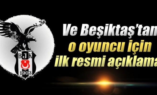 Beşiktaş'tan Tolgay Arslan için ilk resmi açıklama