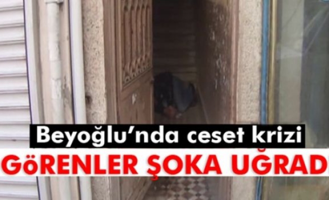 Beyoğlu'nda apartmanda ceset şoku