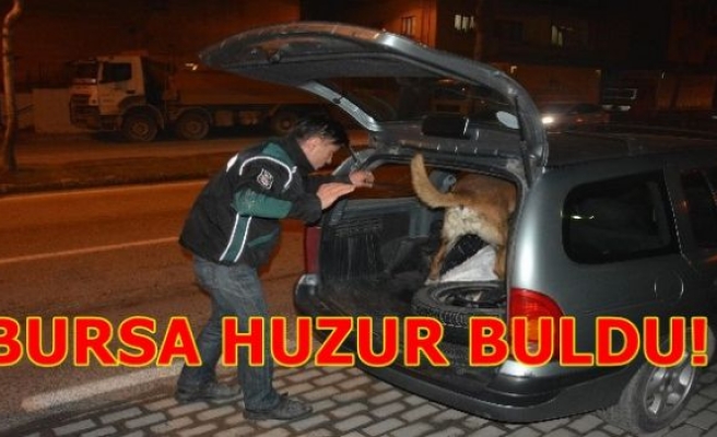 BURSA POLİSİNDEN HUZUR DOLU UYGULAMA!