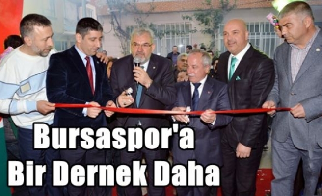 Bursaspor'a Bir Dernek Daha