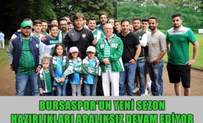 Bursaspor'un yeni sezon hazırlıkları aralıksız devam ediyor