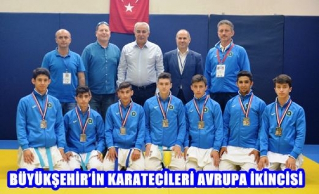 Büyükşehir'in Karatecileri Avrupa İkincisi