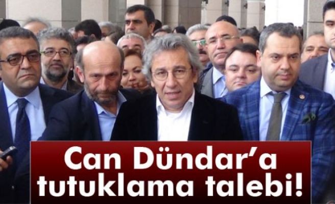 Can Dündar'a tutuklama talebi