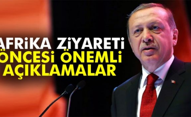 Cumhurbaşkanı Erdoğan: 'Afrika’da FETÖ faaliyetlerini masaya yatıracağız'