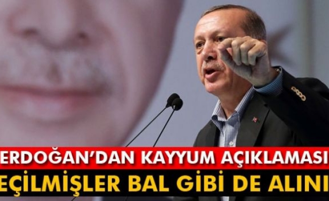Cumhurbaşkanı Erdoğan: 'Seçilmişler bal gibi de alınır'