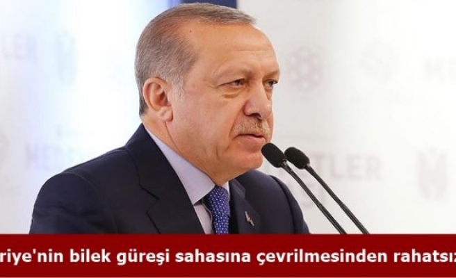 Cumhurbaşkanı Erdoğan: Suriye'nin bilek güreşi sahasına çevrilmesinden rahatsızız