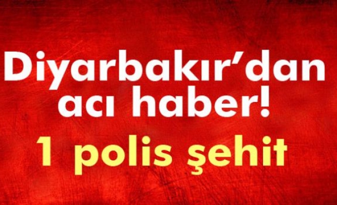 Diyarbakır'da polise bombalı tuzak: 1 şehit