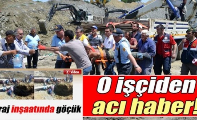 Edirne'de göçük altında kalan 1 işçi kurtarılamadı
