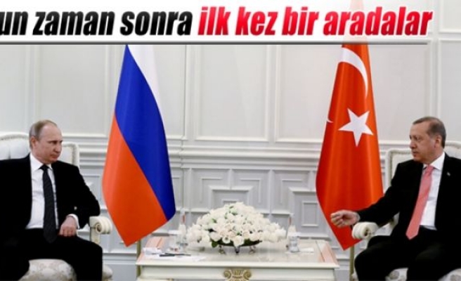 Erdoğan ile Putin uzun zaman sonra ilk kez bir arada