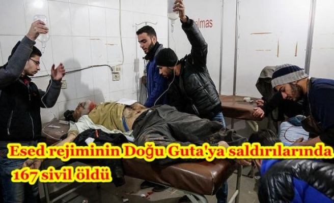 Esed rejiminin Doğu Guta'ya saldırılarında 167 sivil öldü