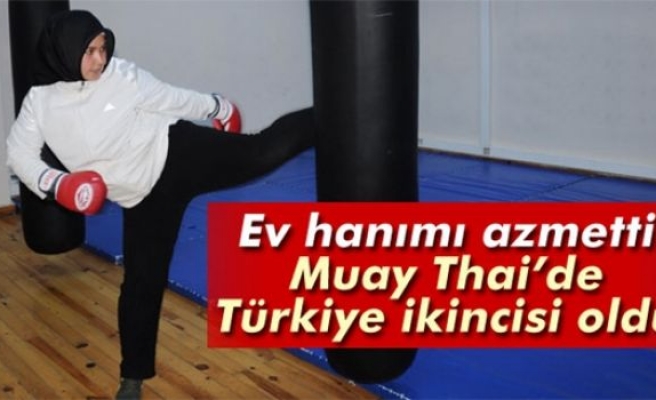 Ev hanımı azmetti Muay Thai'de Türkiye ikincisi oldu