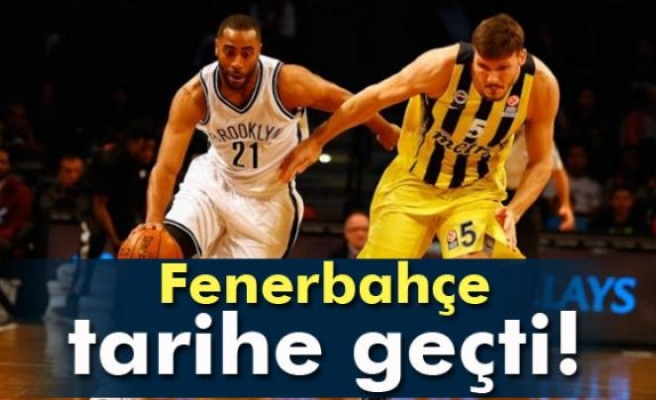 Fenerbahçe tarihe geçti