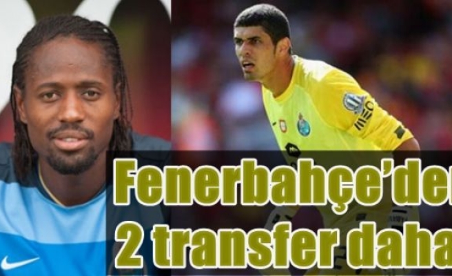 Fenerbahçe’den 2 transfer daha!