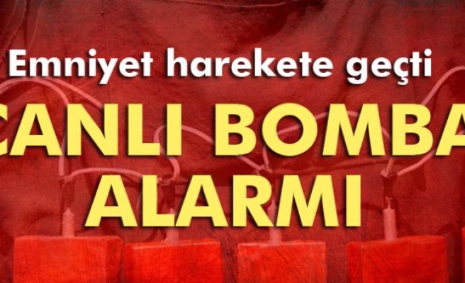 Gaziantep'te canlı bomba alarmı