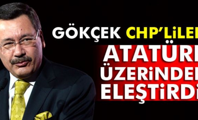 Gökçek, CHP’lileri Atatürk üzerinden eleştirdi