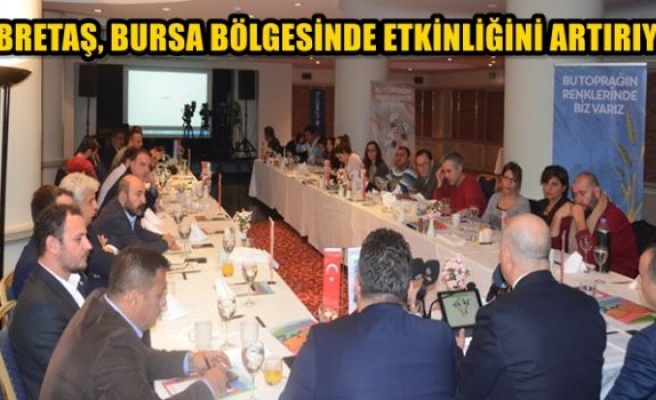 GÜBRETAŞ, Bursa bölgesinde etkinliğini artırıyor   