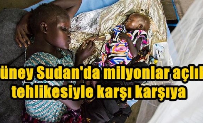 Güney Sudan'da milyonlar açlık tehlikesiyle karşı karşıya