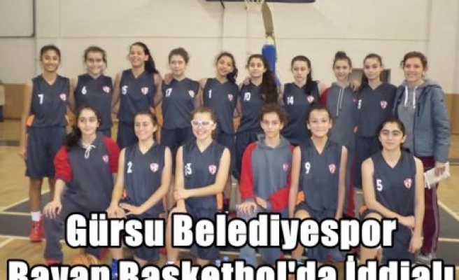 Gürsu Belediyespor Bayan Basketbol'da İddialı