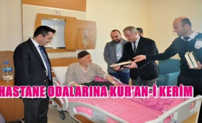 Hastane Odalarına Kur'an-I Kerim