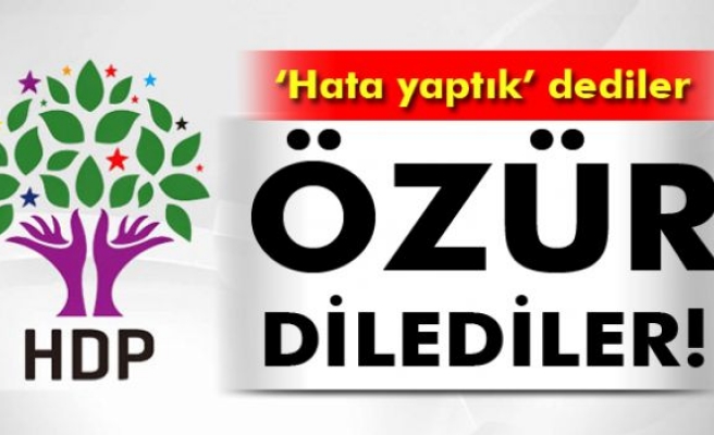 HDP özür diledi!