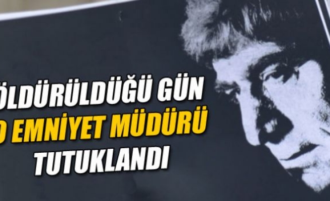 Hrant Dink soruşturmasında Cizre Emniyet Müdürü tutuklandı